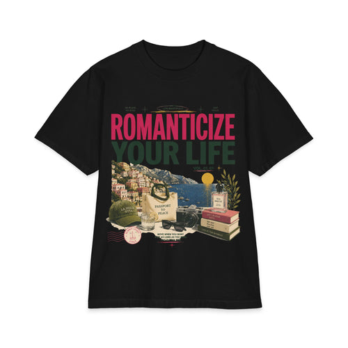 Romanticize Your Life Tee