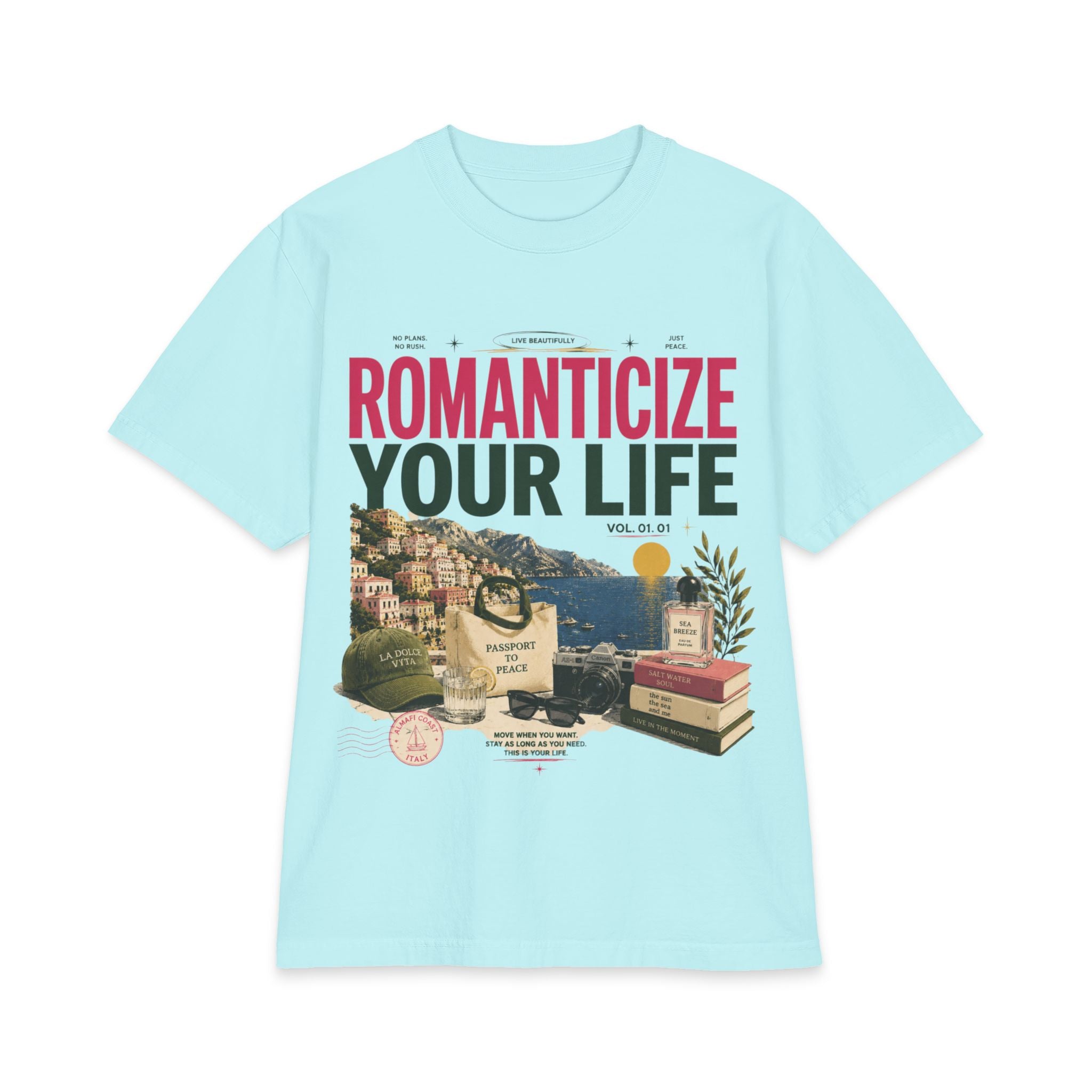 Romanticize Your Life Tee