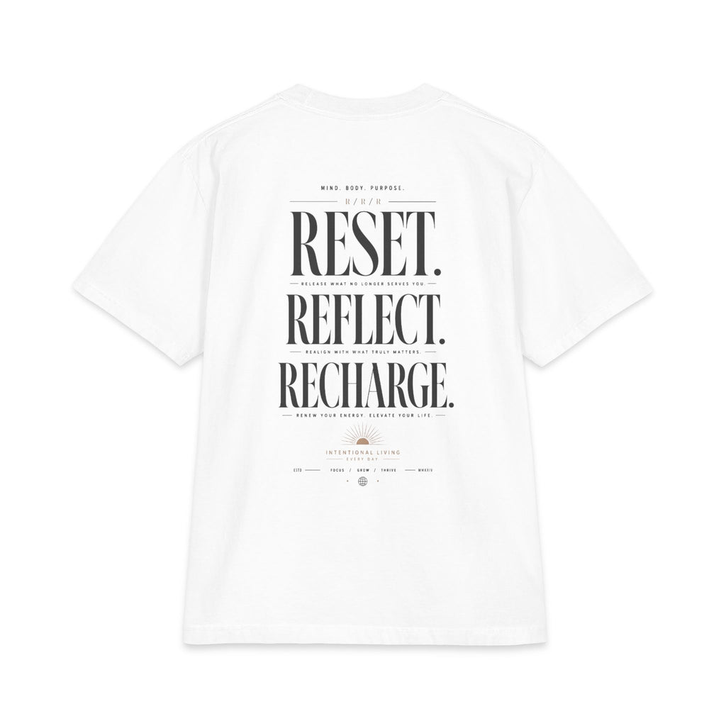 Reset. Reflect. Recharge. Tee